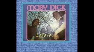 Video thumbnail of "MOBY DICK - Sin Tener Una Ilusión [ Letra ]"