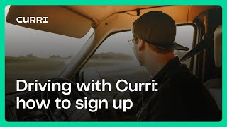 Driving with Curri: How to sign up