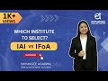 Ifoa vs iai  which institute to select  actuarial science  actuators educational institute