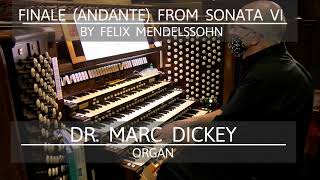Finale (Andante) from Sonata VI by Felix Mendelssohn