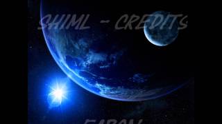 Shiml - Credits (Im Alleingang)