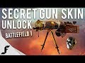 SECRET WEAPON SKIN - Battlefield 1 How to Unlock!