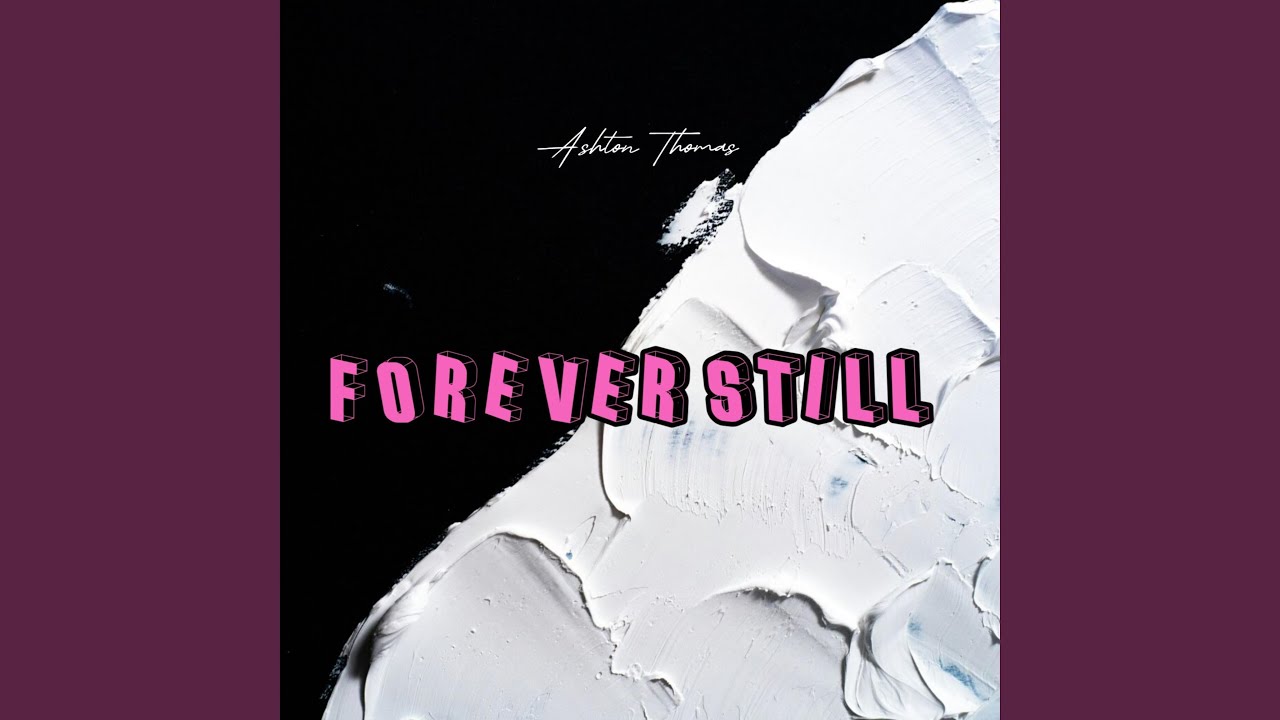 Watch Forever Still on YouTube Watch Forever Still on YouTube