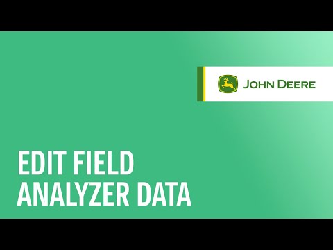 How To Edit Precision Ag Data in Field Analyzer | John Deere Operations Center™
