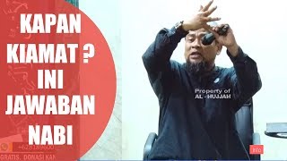 Kapan Kiamat ? Ini Jawaban Rasulullah ﷺ | Ustadz Zulkifli M Ali.