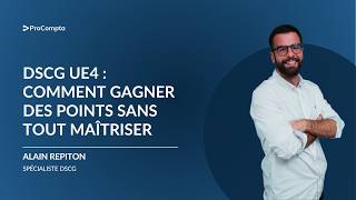Dscg Ue4 Comment Gagner Des Points Sans Tout Maîtriser
