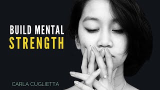 BUILD MENTAL STRENGTH  Inspiring Speech on Anxiety and Mental Health | Carla Cuglietta