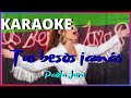 Tus besos Jamás, Paola Jara, KARAOKE - LETRA 🔴