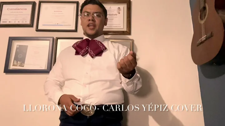 Carlos Yepiz- La Llorona coco (Cover)