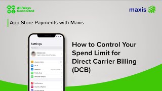 Apple App Store Payment with Maxis| How to Control Your Spend Limit for Direct Carrier Billing (DCB) screenshot 5