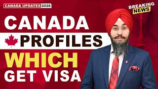 CANADA PROFILES WHICH GET VISA | STUDY VISA UPDATES 2026 | USA CANADA UK