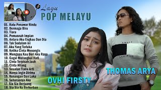 Thomas Arya ~ Ratu Penawar Rindu ~ Lagu Pop Melayu Terbaru 2022 Full Album ~ Lagu Melayu Terbaik