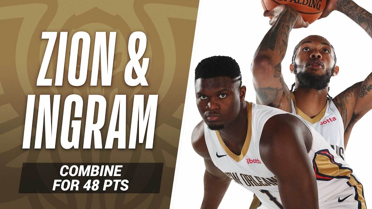 Zion & Ingram Combine For 48 PTS In #NBAPreseason Opener