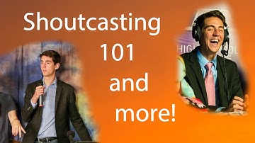 Shoutcasting 101! - Caster