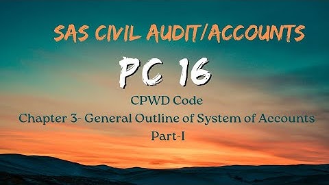 CPWD Code Chapter 3 part -I