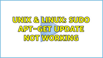 Unix & Linux: Sudo apt-get update not working
