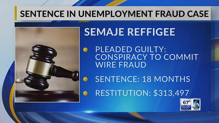 Sentence in Unemployment Fraud Case