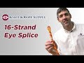 16 Strand Splice