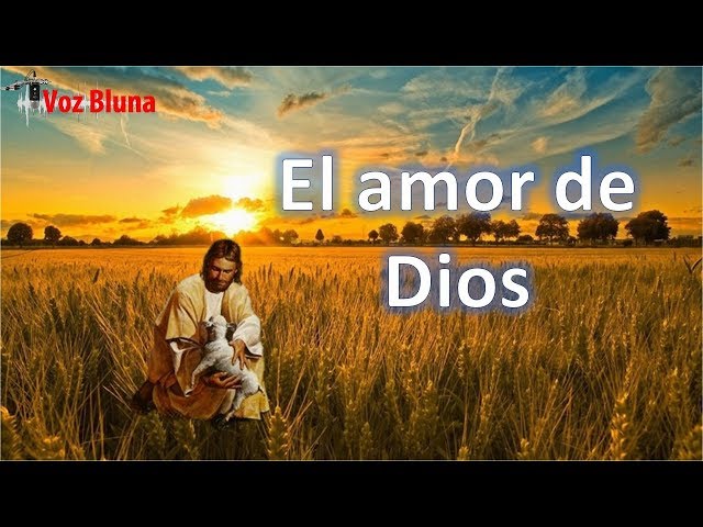 El amor de Dios – Reflexión class=