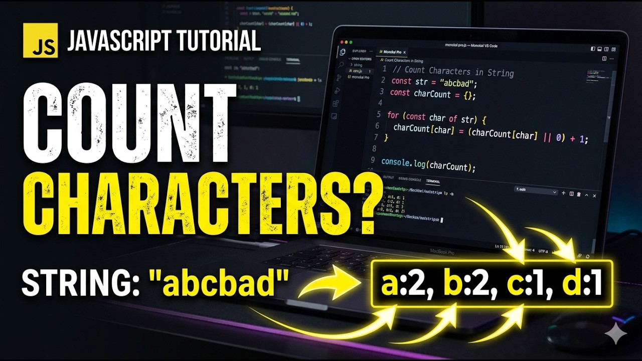 Count Characters in a String in JavaScript | Coding Interview Question ...