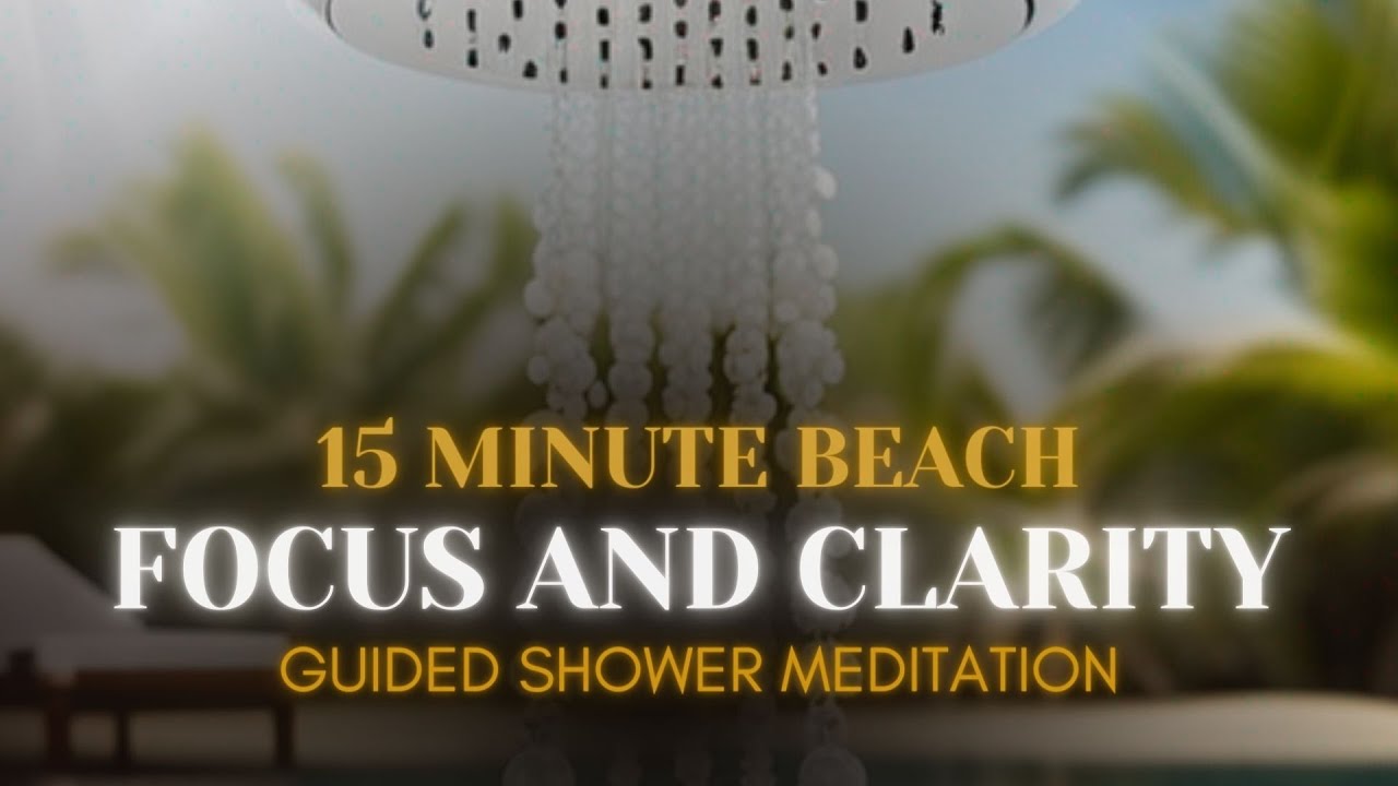 528hz 15 Minute Shower Meditation For Focus And Clarity YouTube 528hz-15-minute-shower-meditation-for-focus-and-clarity-youtube