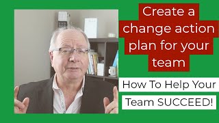 Change Management Process - 5 Steps To Create An Action Plan