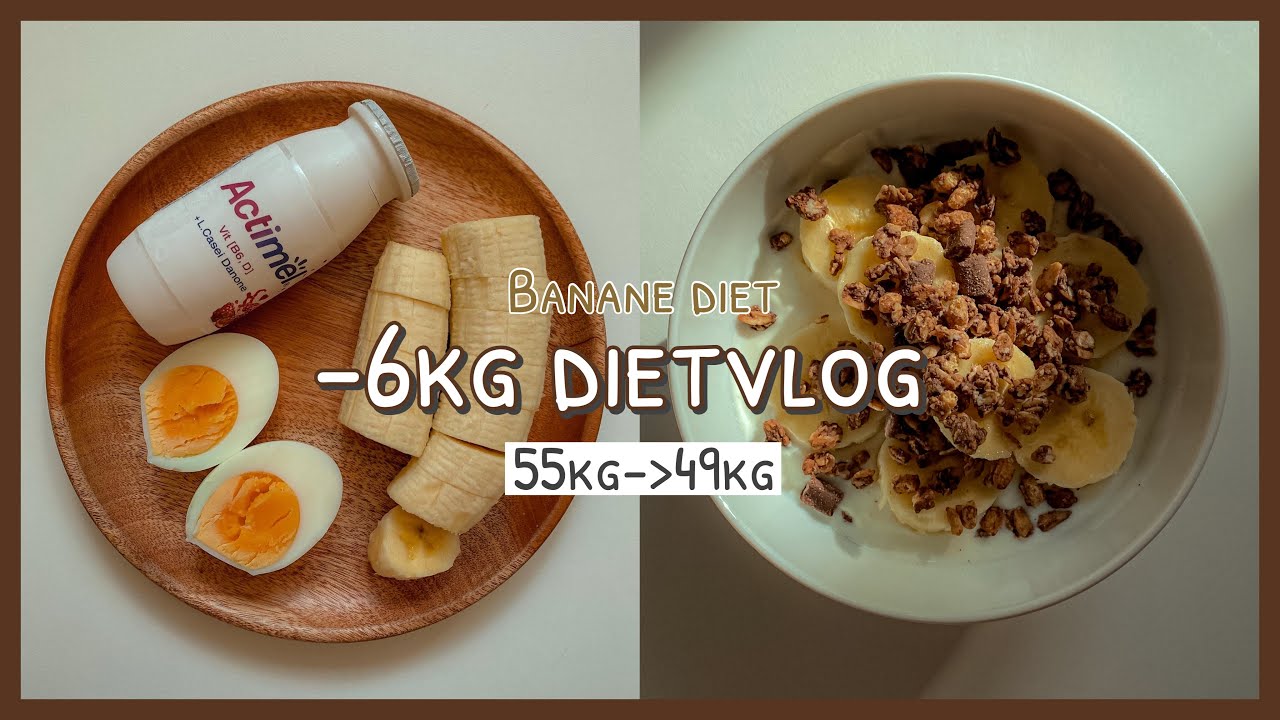 6 0KG Dietvlog 55kg 49kg Banane Diet Lose 6kg After Week 4 6 0KG Dietvlog 55kg 49kg Banane Diet Lose 6kg After Week 4