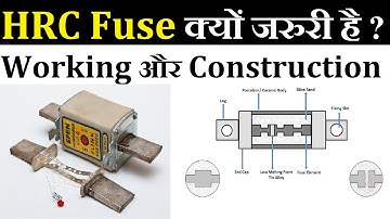 HRC Fuse in Hindi, HRC Fuse Working, Construction and Uses in Hindi. #HRCFuse #LearnEEE