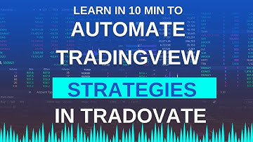 Automate Your TradingView Strategy With Tradovate TODAY