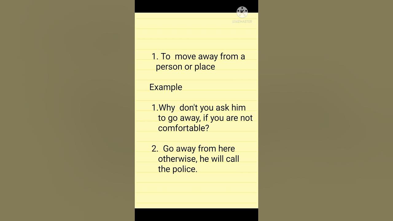 Phrasal verb Go away Meanings Example sentences - YouTube