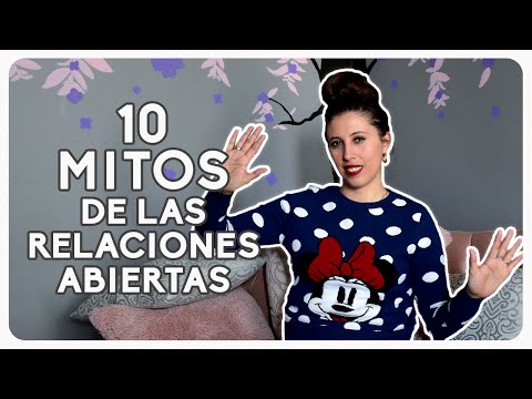 Video: 10 Mitos Sobre Las Relaciones Perfectas