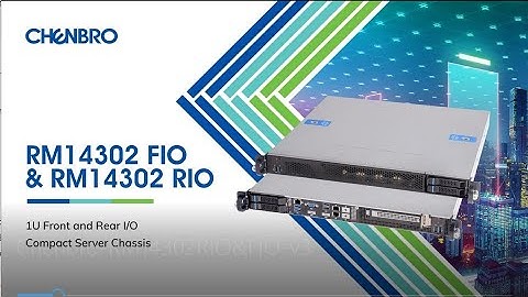 CHENBRO RM14302 FIO & RIO｜1U Front and Rear I/O Compact Server Chassis