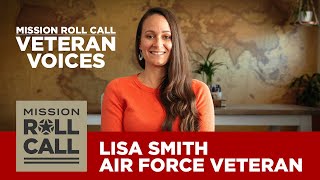 Mission Roll Call | Veteran Voices | Lisa Smith