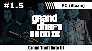 (18+) Grand Theft Auto III (PC) / Оригинальная версия, без модов / Стрим 1.5