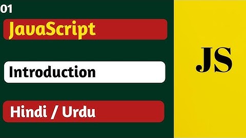 #1 javascript introduction tutorial in hindi/urdu| introducrion to javaScript|javascript tutorial
