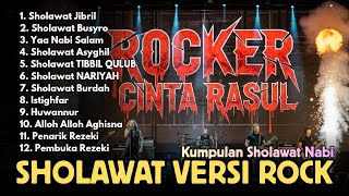 YAA NABI ❤ ALBUM SHOLAWAT VERSI ROCK VIRAL TERBARU