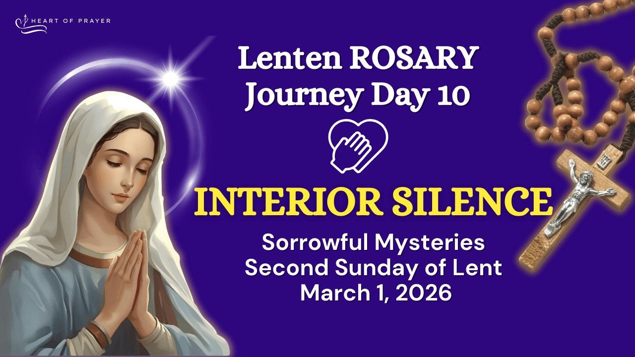 SUNDAY Holy Rosary 🌿 Sorrowful Mysteries - Lenten Journey Day 10 | March 1, 2026