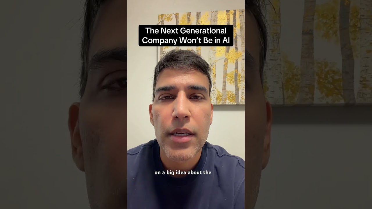 The Next Generational Company won’t Be in AI 