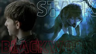 Why the Starks Chased the Blackwoods Out of the North (A Song of Ice and Fire)