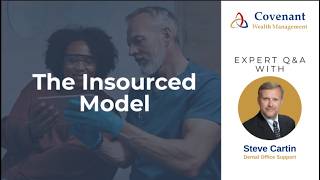 The  Insourced  Model  Bringing the Expert Into Your Practice