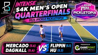 Intense $4K Men's Open QF Action! | Mercado/Dagnall vs Flippin/Hu - iPickle Pickletopia