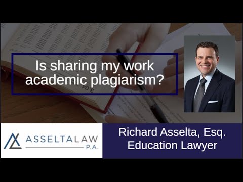 Is sharing my work academic plagiarism? A lawyer answers.