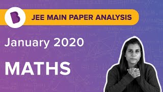 JEE Main 2020 Maths | January 7th, Shift 1 | Paper Analysis + Solved Questions | Memory-Based