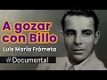 #Documental - A gozar con Billo. Luis María Frómeta