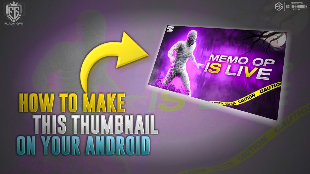 HOW TO MAKE THIS THUMBNAIL ON YOUR ANDROID