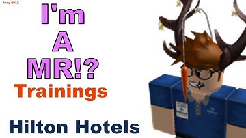 Hilton Hotels Trainings || Promoted To MR!