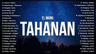 Tahanan - El Manu  | OPM Songs Philippines 2025  | Best New Tagalog Love Songs - Hot Hits OPM