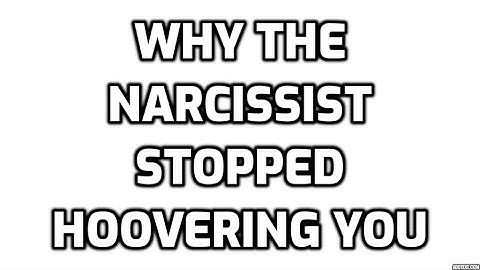 Why The Narcissist Stopped Hoovering You
