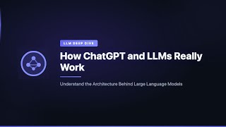 How ChatGPT and LLMs Really Work