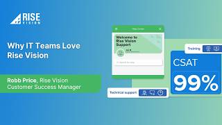 Why IT Teams Love Rise Vision